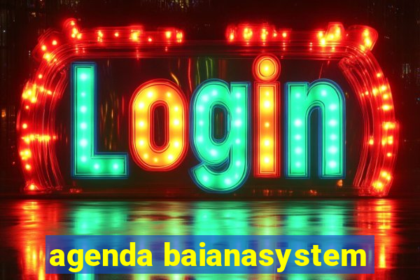 agenda baianasystem